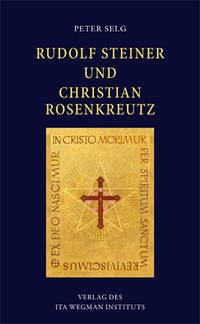 Rudolf Steiner und Christian Rosenkreutz