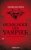 Highschool der Vampire, Die Reifeprüfung