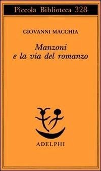 Cover Manzoni e la via del romanzo