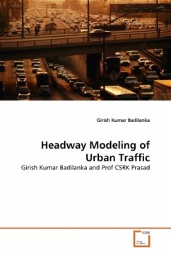 Headway Modeling of Urban Traffic - Badilanka, Girish Kumar