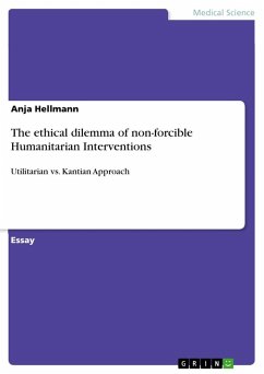 The ethical dilemma of non-forcible Humanitarian Interventions - Hellmann, Anja
