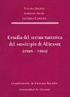 Estudio del sector turístico del municipio de Alicante (1989-1994) - Aledo, Antonio Carrera, Lorenzo Mazón Martínez, Manuel Tomás