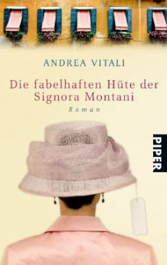 Die fabelhaften Hüte der Signora Montani - Vitali, Andrea