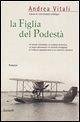 La figlia del podestà