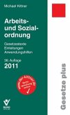 Arbeits- und Sozialordnung: Einzelbezug. Gesetzestexte, Einleitungen, Anwendungshilfen. 36. Aufl. 2011