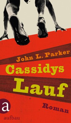 Cassidys Lauf - Parker, John L.