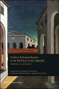 O si pensa o si crede. Scritti sulla religione Cover O si pensa o si crede. Scritti sulla religione