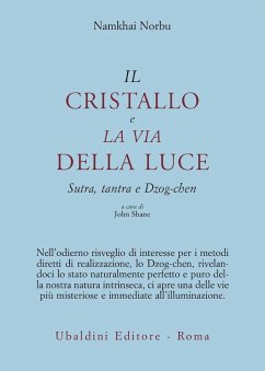 Cover Il cristallo e la via della luce. Sutra, tantra e dzog-chen