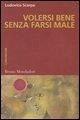 Volersi bene senza farsi male