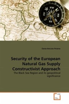 Security of the European Natural Gas Supply Constructivist Approach - Poiana, Oana-Ancuta