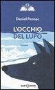 L' occhio del lupo - Pennac, Daniel