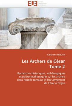 Les Archers de César Tome 2 - RENOUX, Guillaume