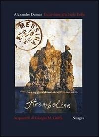 Escursione alle Isole Eolie Escursione alle Isole Eolie