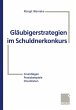 Gläubigerstrategien im Schuldnerkonkurs - Bild 1
