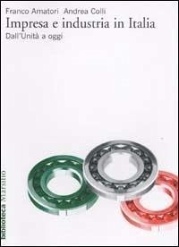 Cover Impresa e industria in Italia. Dall'unità ad oggi