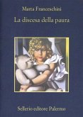 La discesa della paura La discesa della paura