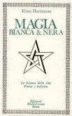 Magia bianca e nera