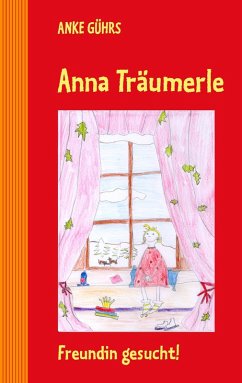 Anna Träumerle - Gührs, Anke
