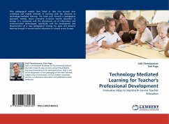 Technology Mediated Learning for Teacher''s Professional Development