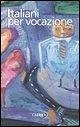 Italiani per vocazione