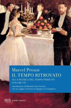 Alla ricerca del tempo perduto. Il tempo ritrovato. Con un saggio su «Proust in Spagna e in Giappone» Cover Alla ricerca del tempo perduto. Il tempo ritrovato. Con un saggio su «Proust in Spagna e in Giappone»