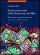 Storia universale della distruzione dei libri. Dalle tavolette sumere alla guerra in Iraq