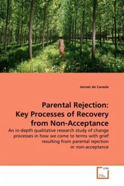 Parental Rejection: Key Processes of Recovery from Non-Acceptance - de Caresle, Jennet