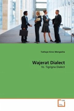 Wajerat Dialect - Mengesha, Tsehaye Kiros