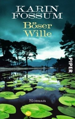 Böser Wille / Kommissar Sejer Bd.9 - Fossum, Karin