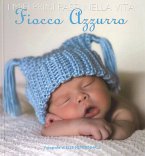 I miei primi passi nella vita. Fiocco azzurro