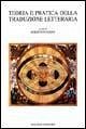Teoria e pratica della traduzione letteraria Teoria e pratica della traduzione letteraria