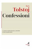 Confessioni. Preceduto da 'Ricerca della vera fede' Confessioni. Preceduto da 'Ricerca della vera fede'