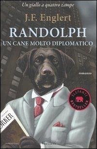 Cover Randolph. Un cane molto diplomatico