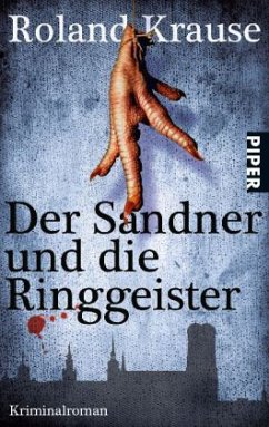 Der Sandner und die Ringgeister / Kommissar Sandner Bd.1 - Krause, Roland