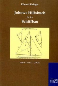 Johows Hilfsbuch für den Schiffbau (1910) - Krieger, Eduard