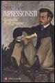 Cover Impressionisti. Biografia di un gruppo