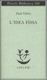 L' idea fissa L' idea fissa