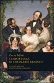 L' importanza di chiamarsi Ernesto. Testo inglese a fronte