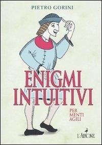 Cover Enigmi intuitivi per menti agili