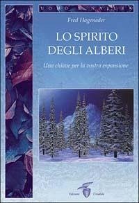Cover Lo spirito degli alberi. Una chiave per la vostra espansione