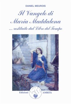 Cover Il vangelo di Maria Maddalena... Restituito dal libro del tempo