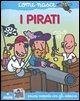 I pirati. Con adesivi