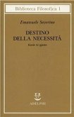 Destino delle necessità - Katà tò chreon