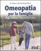 Omeopatia per la famiglia Omeopatia per la famiglia
