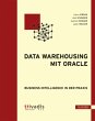 Data Warehousing mit Oracle - Bild 1