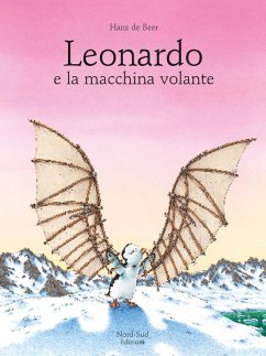 Leonardo e la macchina volante - De Beer, Hans