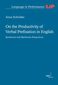 On the Productivity of Verbal Prefixation in English - Schröder, Anne