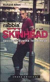 Cover Rabbia skinhead. Racconti di vita londinese