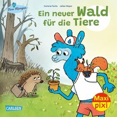 Maxi Pixi 407: Ein neuer Wald für die Tiere - Fuchs, Corinna