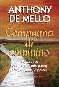 Compagno di cammino - De Mello, Anthony